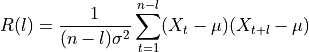 R(l) = \frac{1}{(n-l)\sigma^2} \sum_{t=1}^{n-l}(X_{t}-\mu )(X_{t+l}-\mu)